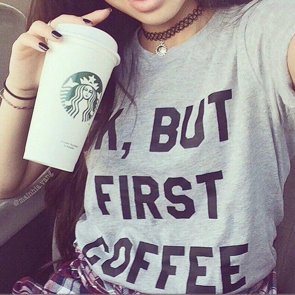 Ok, But First Coffee - Graphic Tee